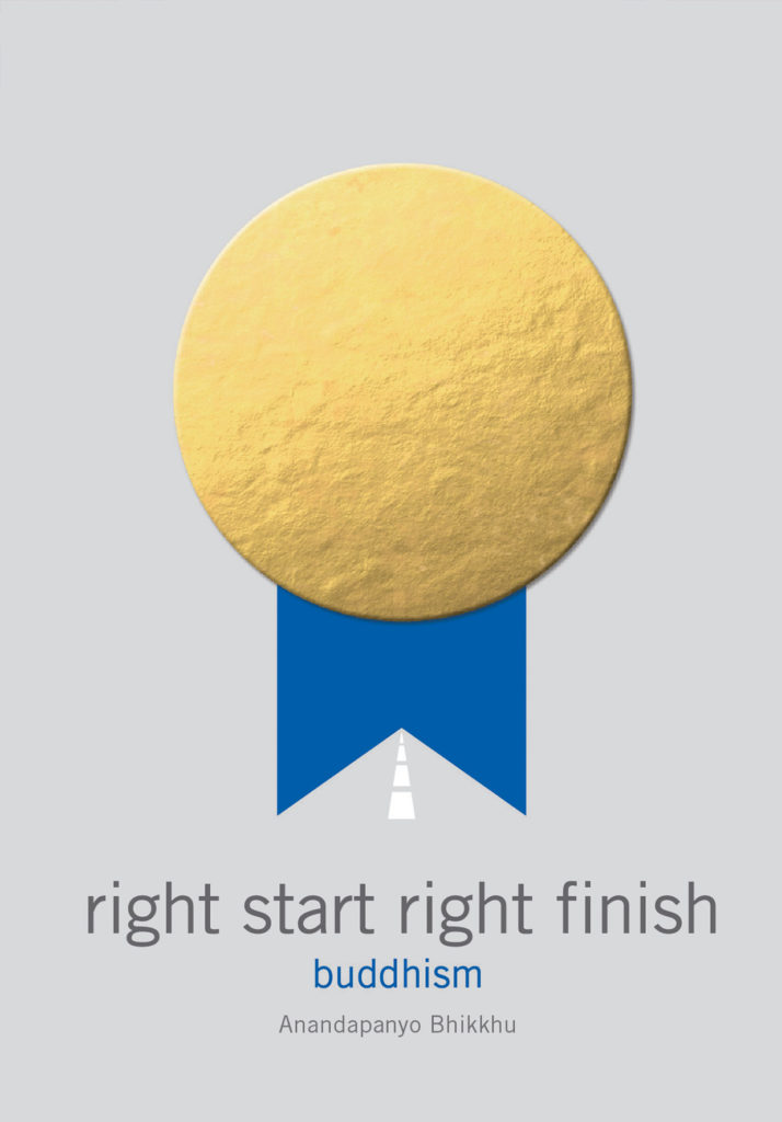 Book Cover: Right Start Right Finish - Buddhism